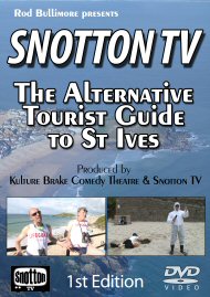 Snotton TV - The Alternative Tourist Guide to St Ives