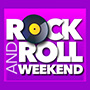Rock & Roll Weekend
